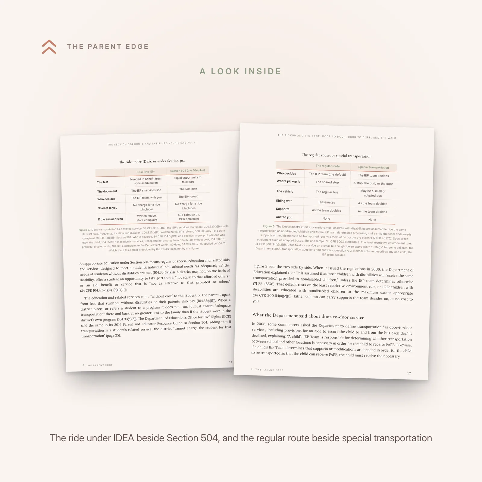 Two sample pages from the guide: the comparison figure The regular route, or special transportation, and the comparison figure The ride under IDEA, or under Section 504.